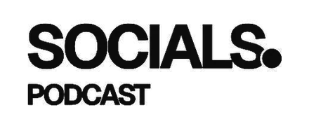 Socials Podcast