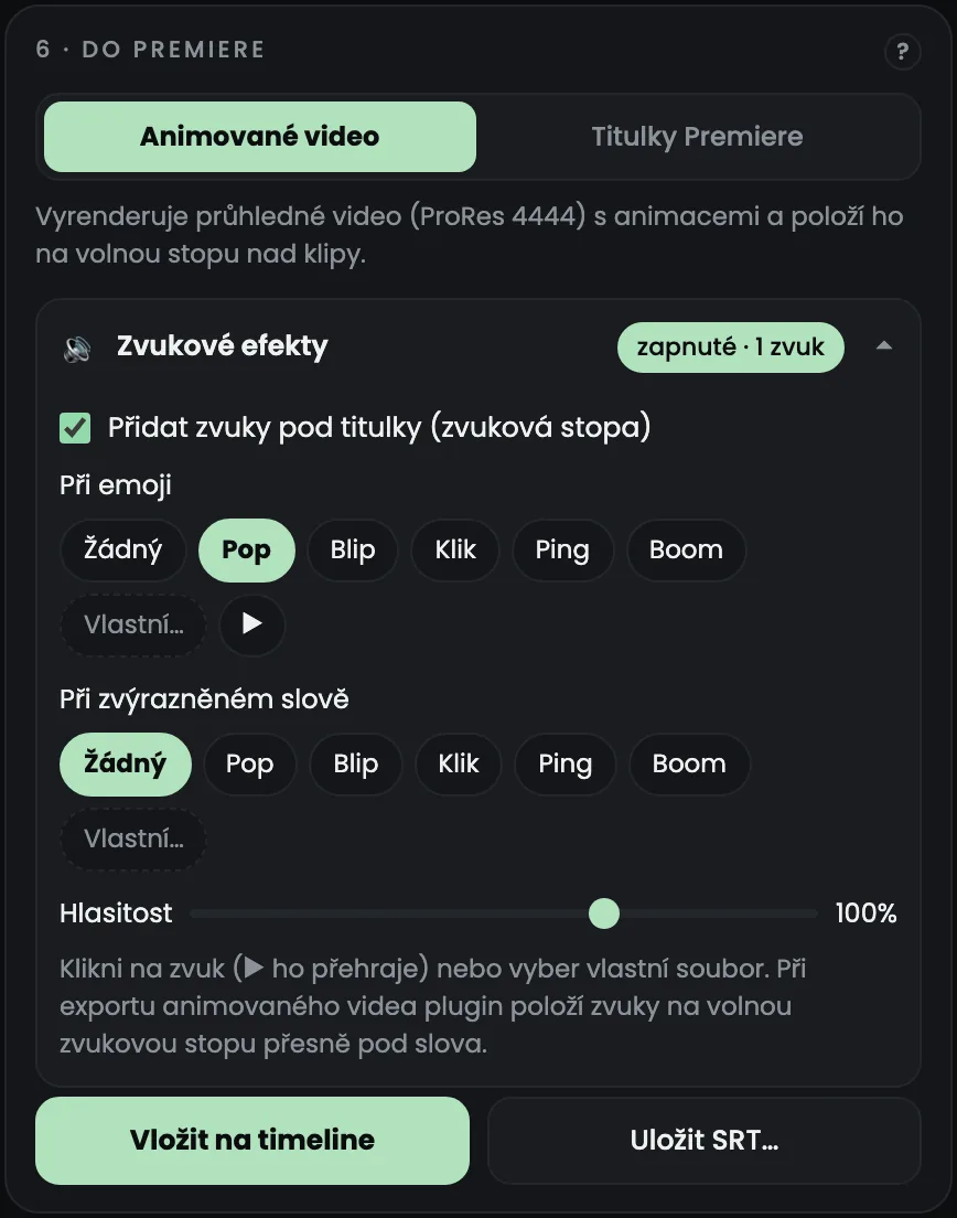 Panel Yan Captions 2.6: Zvukové efekty pod slovy a vložení na timeline